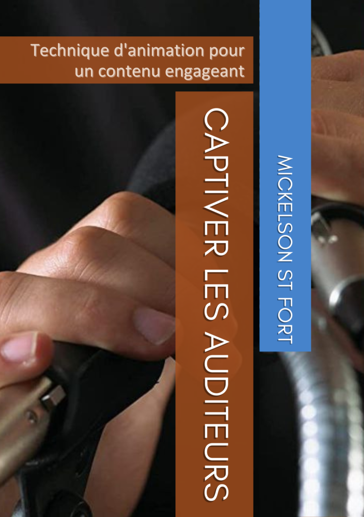 Captiver les auditeurs - Technique d'animation